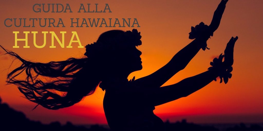 guida alla cultura hawaiana huna